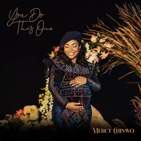 you do this one by mercy chinwo download